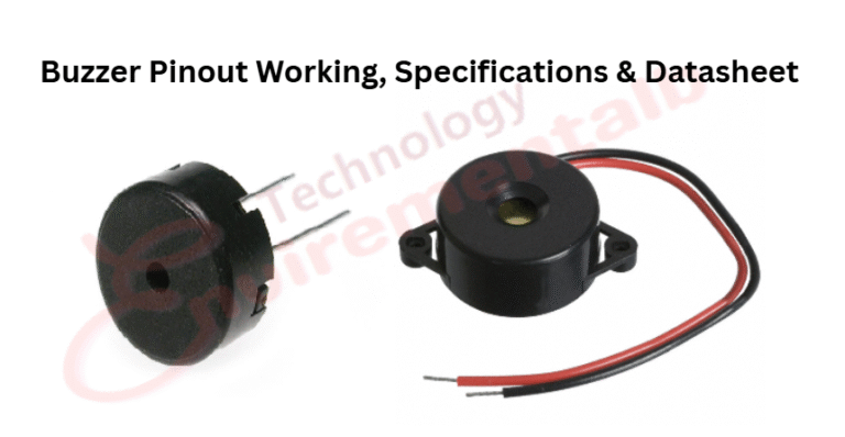 Buzzer Pinout, Working, Specifications & Datasheet
