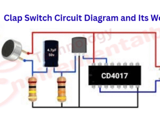 Clap Switch Circuit Diagram and Its Working