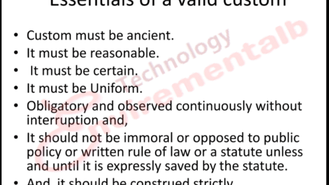 Essentials of a valid custom in jurisprudence Essentials of a valid custom in jurisprudence
