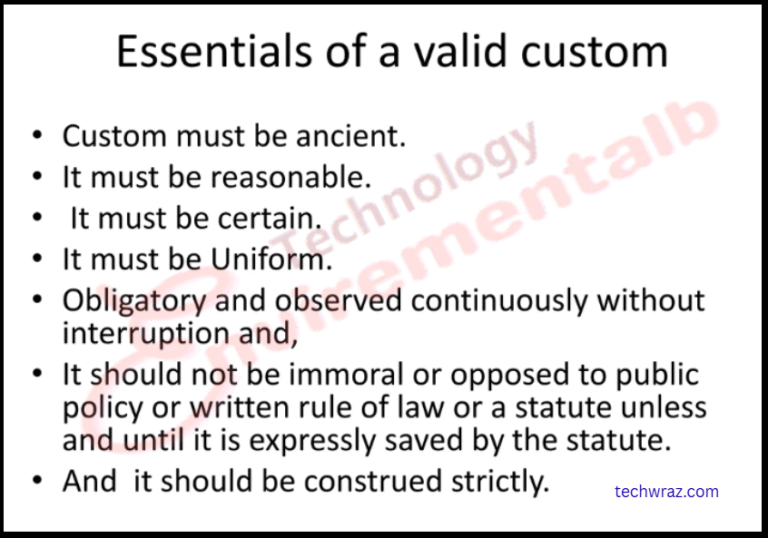 Essentials of a valid custom in jurisprudence