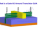 Gate All Around Transistor GAA